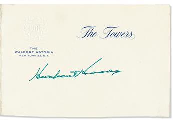 (PRESIDENTS.) Two items Signed: Harry S. Truman. White House card * Herbert Hoover. Hotel stationery.